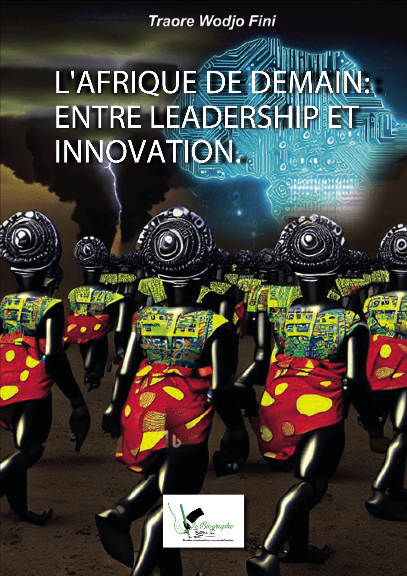 L'Afrique de demain : entre leadership et innovations